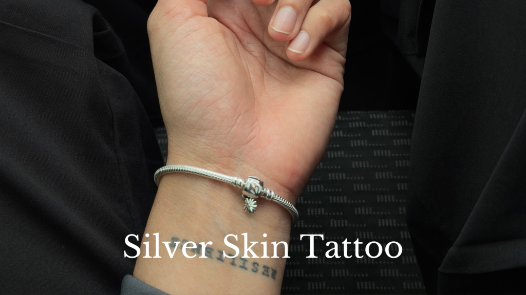 Silver Skin Tattoo