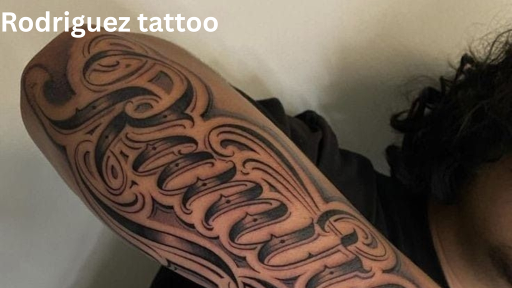 Rodriguez tattoo 